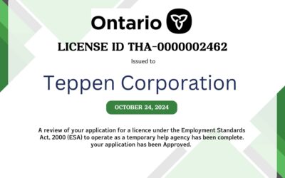 Teppen Corporation Receives Ministry of Ontario Staffing Agency License: A Milestone for Ethical and Quality Staffing Solutions